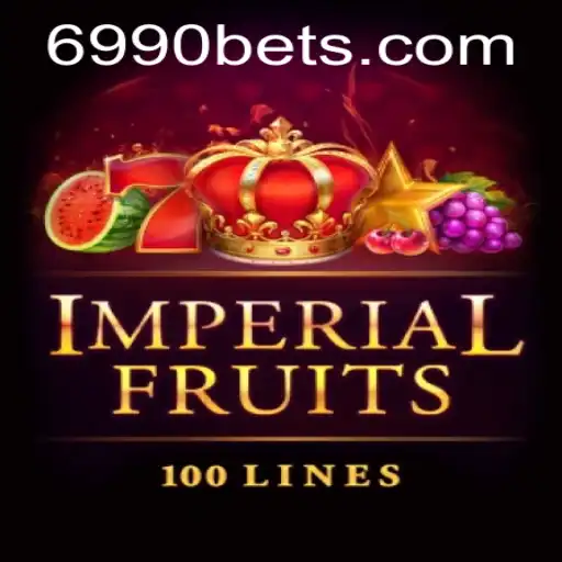 ImperialFruits100 e 6990BET.com: Descubra a Experiência de Jogo Impressionante