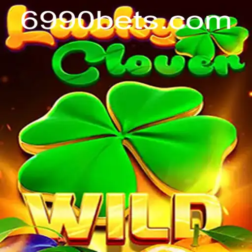 Descubra o Universo de LuckyClover no 6990BET.com