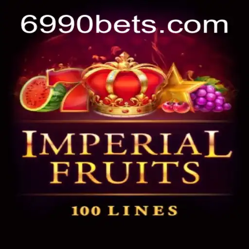 ImperialFruits100 e 6990BET.com: Descubra a Experiência de Jogo Impressionante