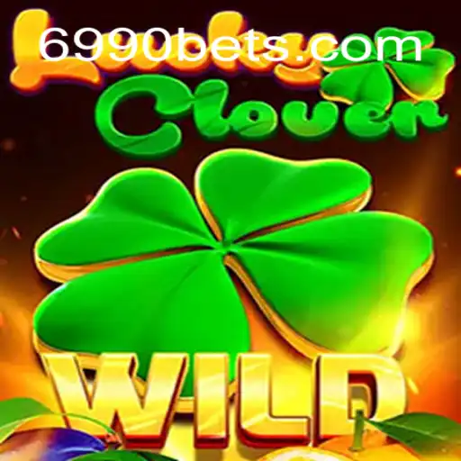 Descubra o Universo de LuckyClover no 6990BET.com